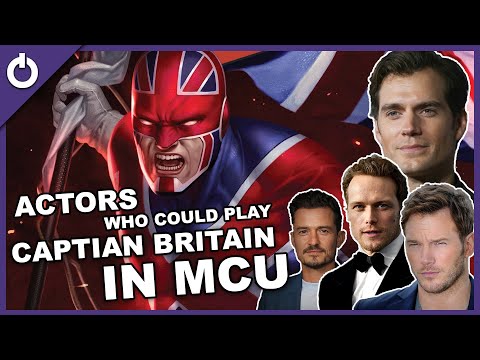 10 Actors Who Could Play Captain Britain In MCU