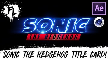 Sonic The Hedgehog Title Card Tutorial! | Film Learnin
