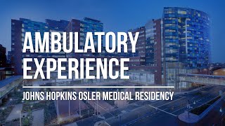 Ambulatory Curriculum | Osler Medical Residency