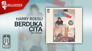Harry Roesli - Berduka Cita ( Karaoke Video) | No Vocal