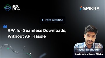 RPA for Seamless Downloads, Without API Hassle