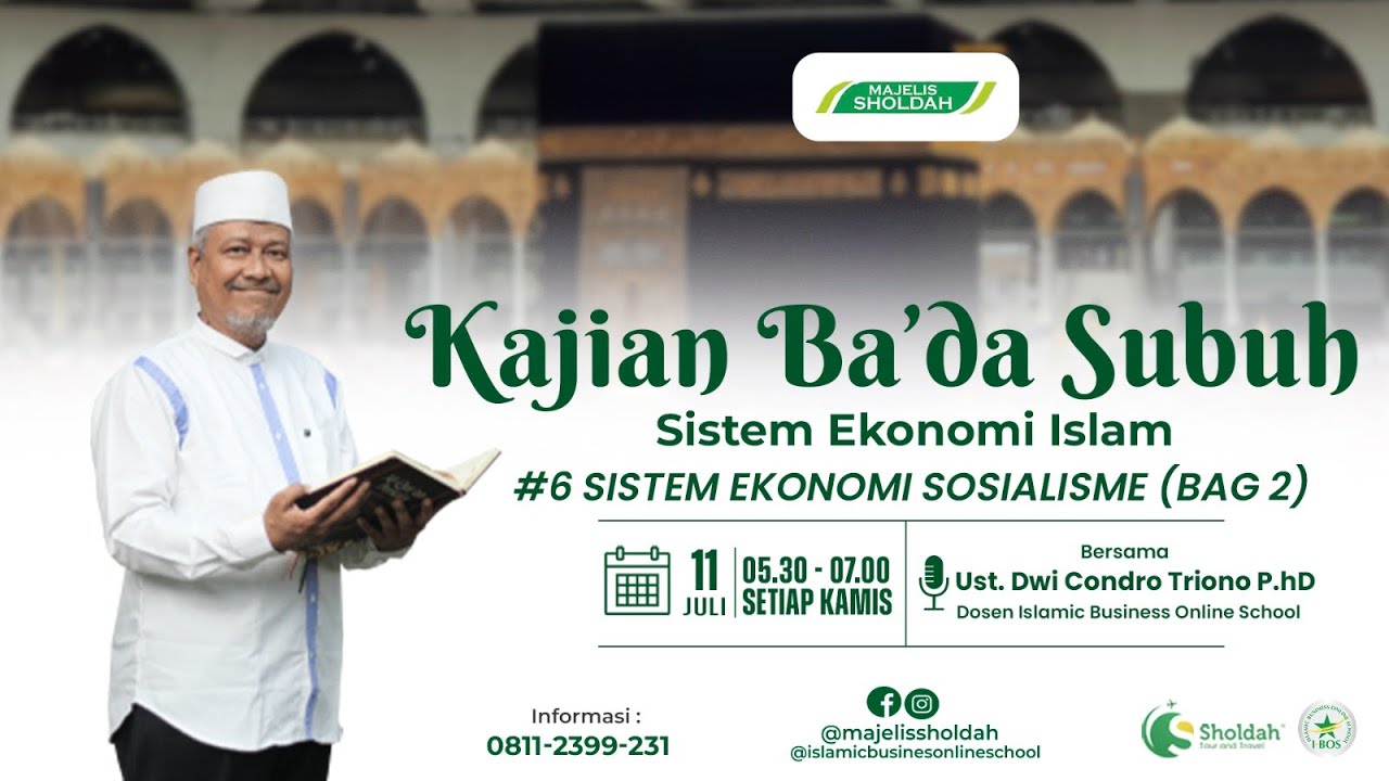 Talaqqi #6: Sistem Ekonomi Sosialisme (Bagian 2) -  Sistem Ekonomi Islam