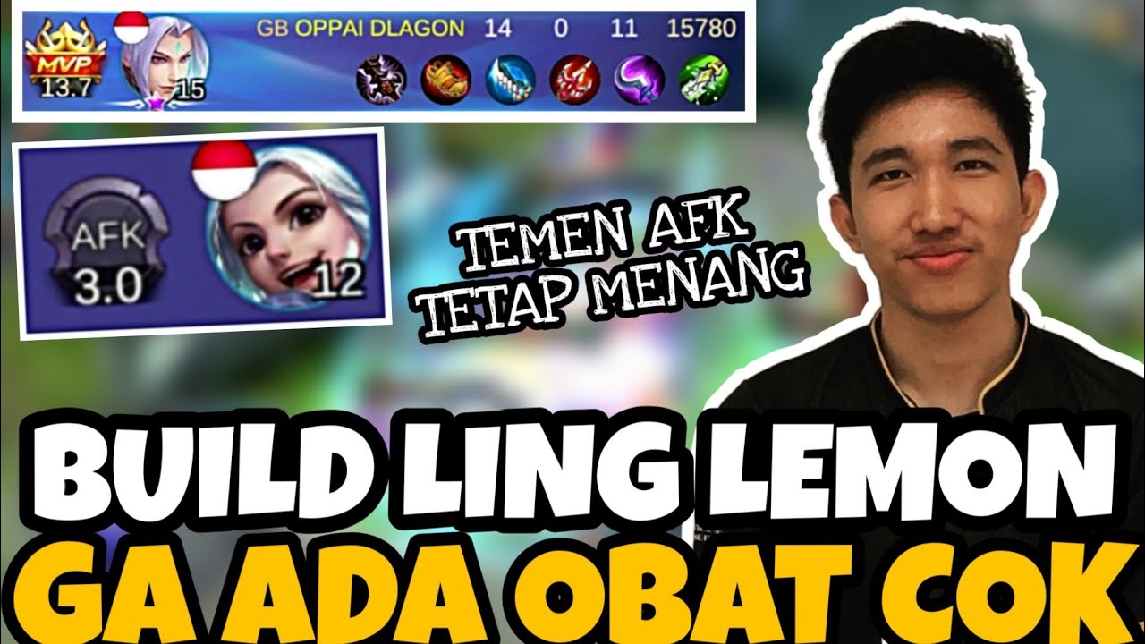 KALIAN HARUS COBA!! BUILD LING LEMON GA ADA OTAK!! DAMAGENYA SAKIT PARAH COKK  - Mobile Legends