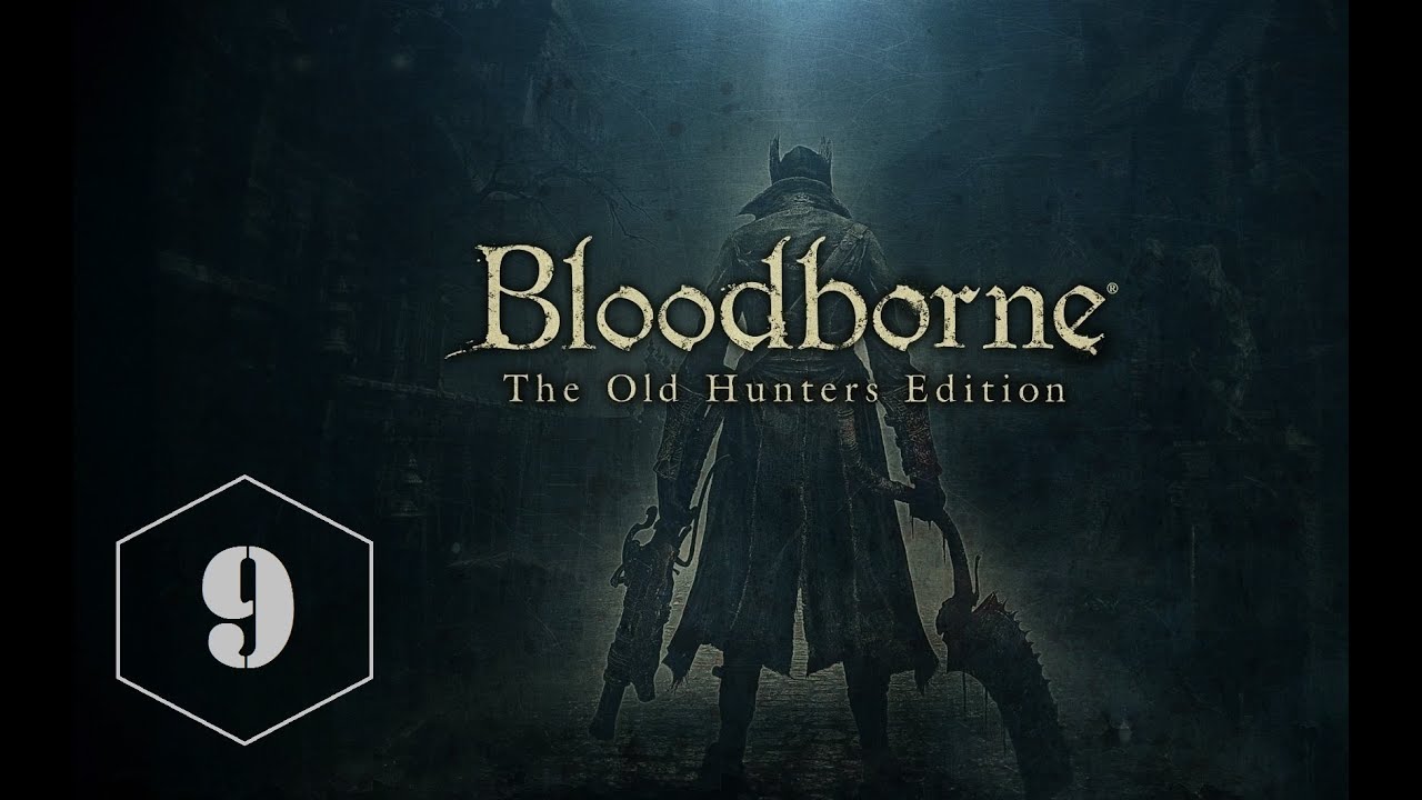 Bloodborne Part 9 ガスコイン神父と真っ赤なブローチ Youtube