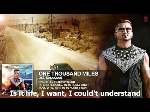 One Thousand Miles Full AUDIO Song  Yo Yo Honey Singh, English translation