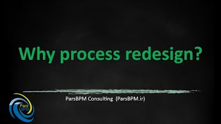 4-1- Why process redesign?