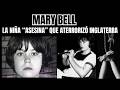 "Mary Bell - La Niña que Sembró Terror a los 11 Años"