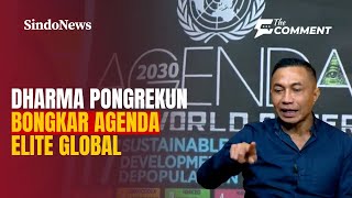 Penasaran Agenda Elite Global Dharma Pongrekun Ungkap Peta Besar Yang Jarang Dibahas Publik