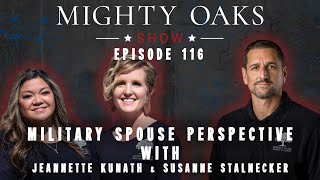 Perspective of a Military Spouse | Mighty Oaks Show 116 @MightyOaksFoundation