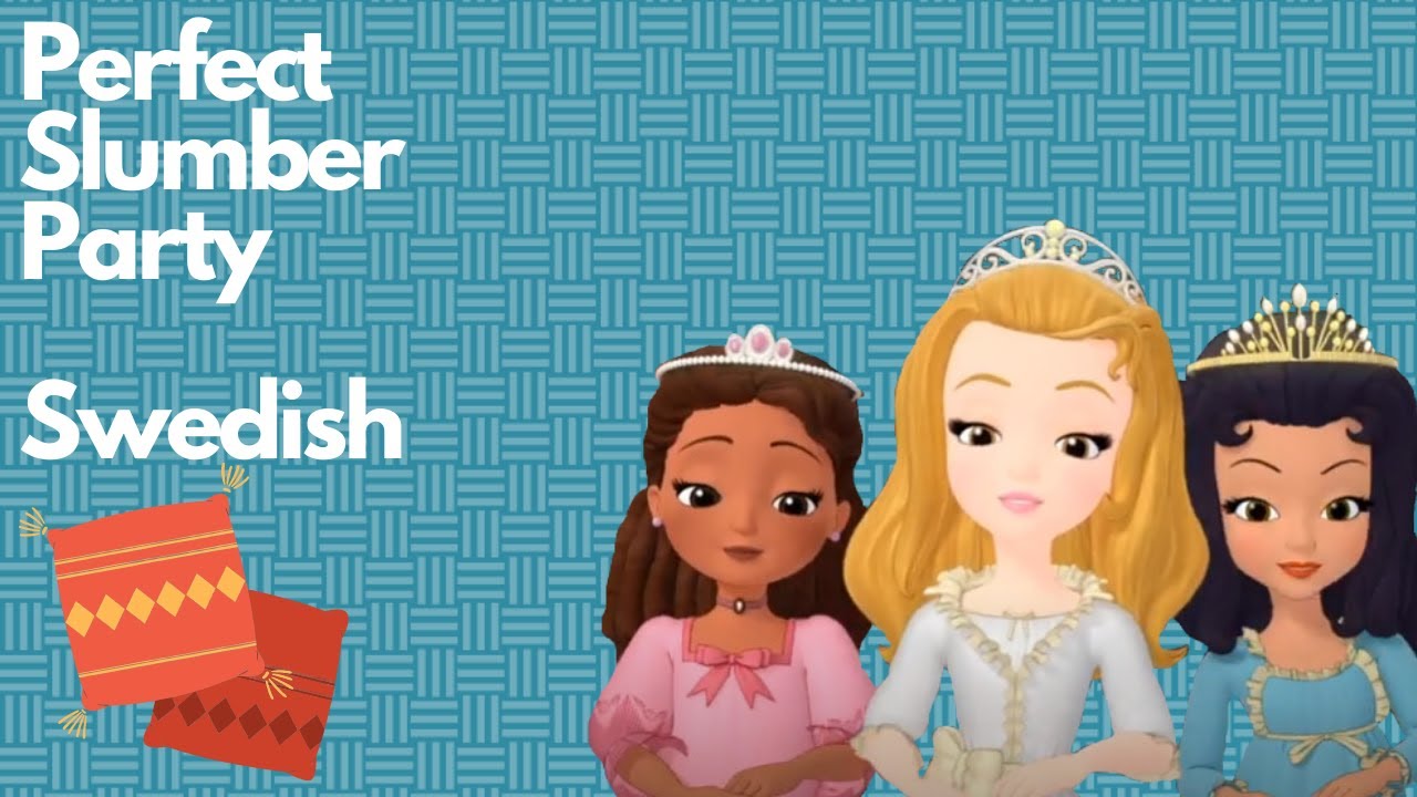 Sofia The First Slumber Party Lyrics