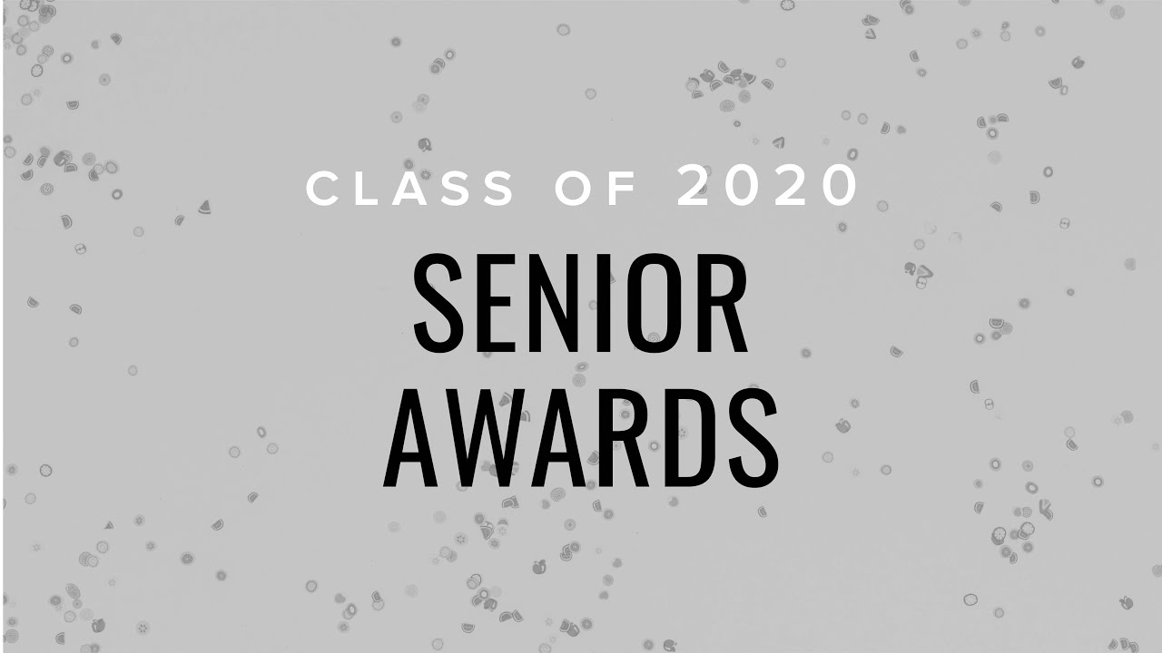 Senior Awards Ceremony 2020 - YouTube