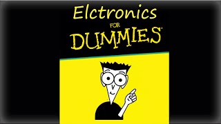 Episode 3 : Electronics for Dummies