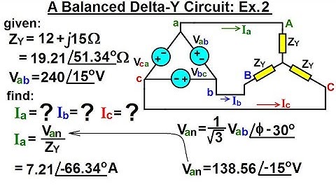 Electrical Engineering: Ch 13: 3 Phase Circuit (32 of 53) A Balanced Delta-Y Circuit: Ex 2
