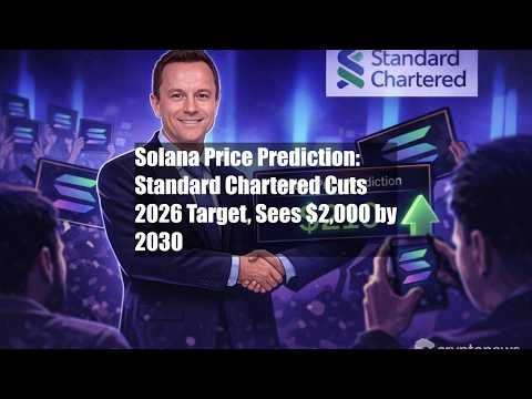 Video Solana Price Prediction: Standard Chartered Cuts 2026 Target, Sees