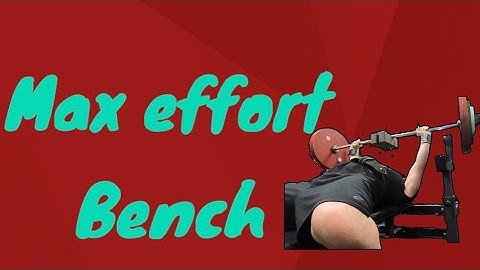 Max effort upper body conjugate day. The best bench variation?