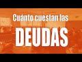 9.2 ¿Cuánto cuesta tener deudas?