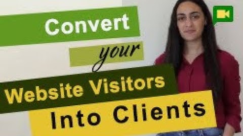 How can you convert your website visitors into clients | Lead Capture Forms