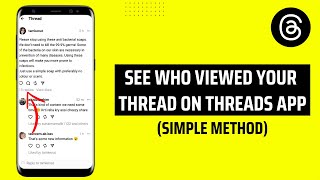 How To See Who Viewed Your Thread On Threads App