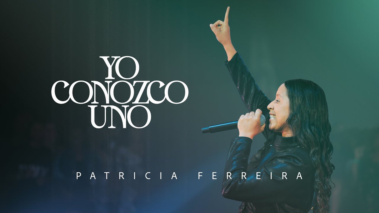 YO CONOZCO UNO Live – PATRICIA FERREIRA-Video oficial