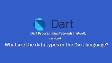 #dart -Tutorial for beginners in Telugu 02| #dart | #flutterdeveloper | #fluttertutorial | 2023