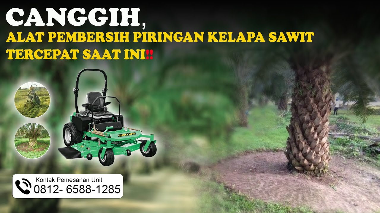 Alat Pembersih Piringan Sawit [RIDING LAWN MOWER] | PT. RUTAN - YouTube