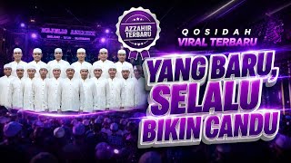 LATEST AZZAHIR QOSIDAH | The new ones are always addictive. Latest viral