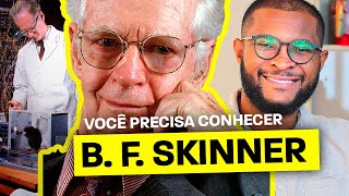 BIOGRAFIA DE SKINNER - GRANDES PSICÓLOGOS