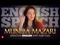 English speech  muniba mazari highlights of the iron lady of pakistan english subtitles