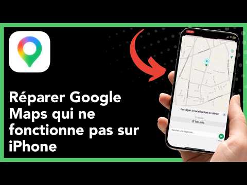 Comment réparer Google Maps qui ne fonctionne pas sur iPhone – Guide complet