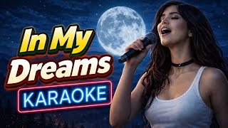 In My Dreams - Karaoke Soft Voice Cover By Akuma Records screenshot 1