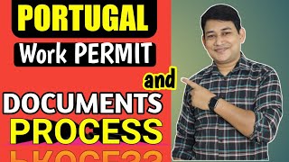 PORTUGAL Work Permits and Process ? | How to process for Portugal Work permit and required Documents