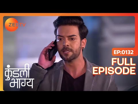 Rishabh को नहीं मिला सबूत | Kundali Bhagya | Full Ep 132 | Zee TV | 10 Jan 2018