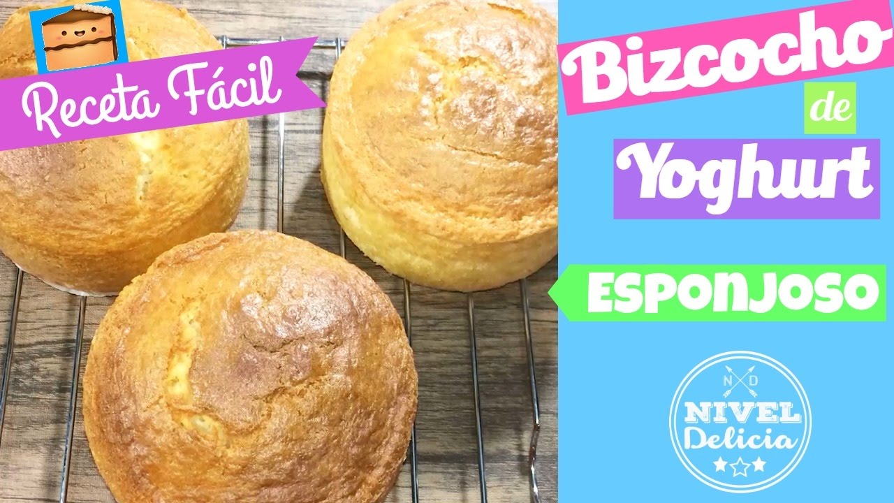 recetas de galletas sin huevo Pastel de YOGURT BÁSICO y fácil || BIZCOCHO de yogurt FÁCIL y ESPONJOSO || Nivel Delicia