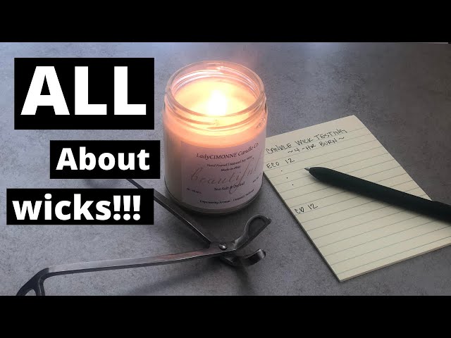 How To Choose The Right Wick For Your Candles 