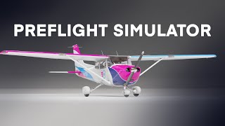 Cessna 172 VR Preflight Simulator