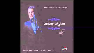 Tuncay Okutan - Ulu Yol Üstüne Resimi