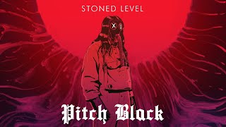 Stoned Level - Pitch Black EP (Full Mix)