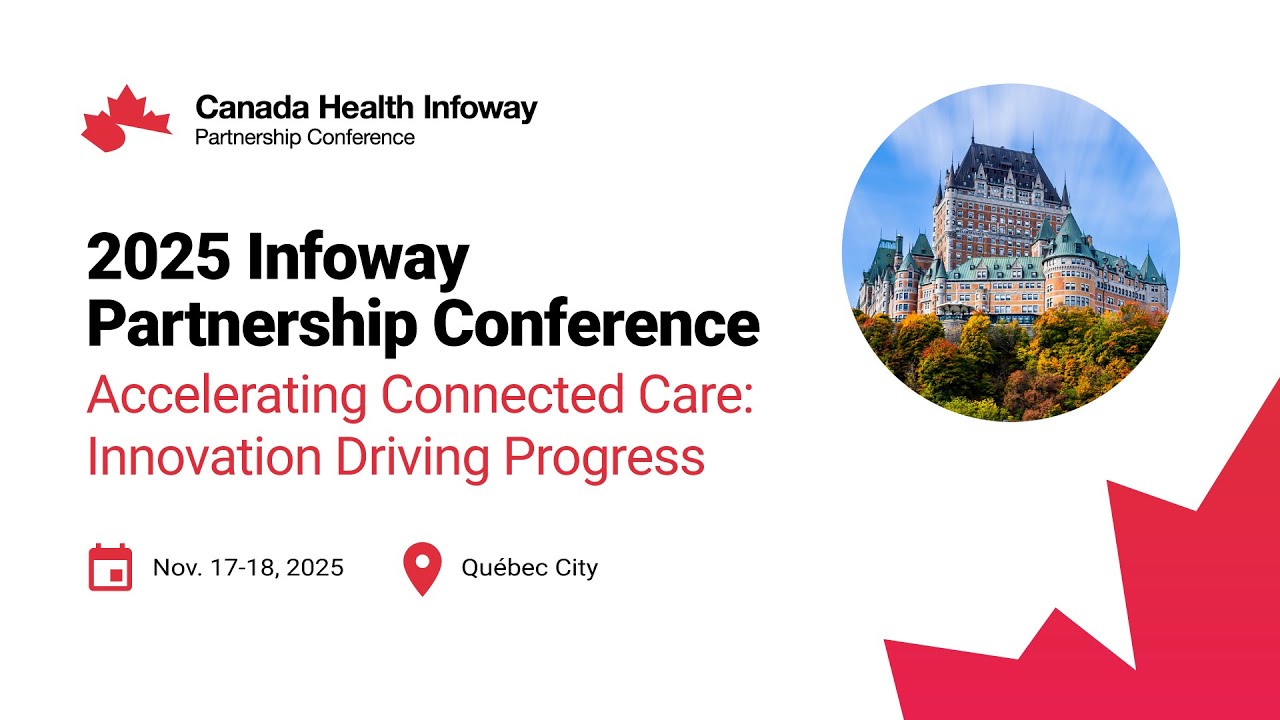 2025 Infoway Partnership Conference: Welcome & Opening Remarks