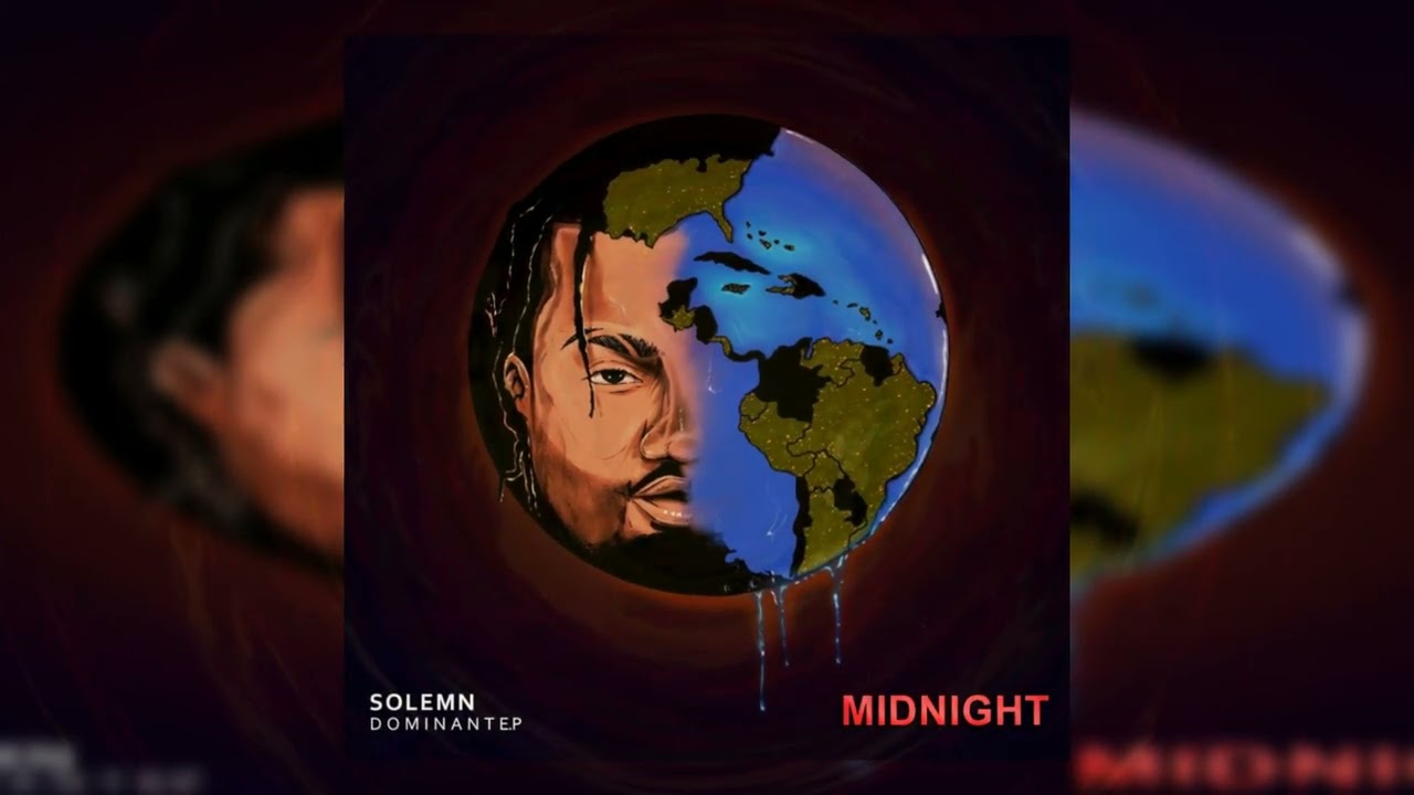 Watch Solemn - Midnight (Official Audio) on YouTube Watch Solemn - Midnight (Official Audio) on YouTube