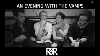 An Evening With The Vamps Rr