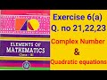 Elements of mathematics exercise 6a class11 || complex number exercise 6a solution