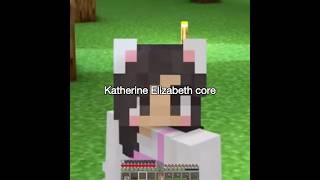 Katherine Elizabeth core