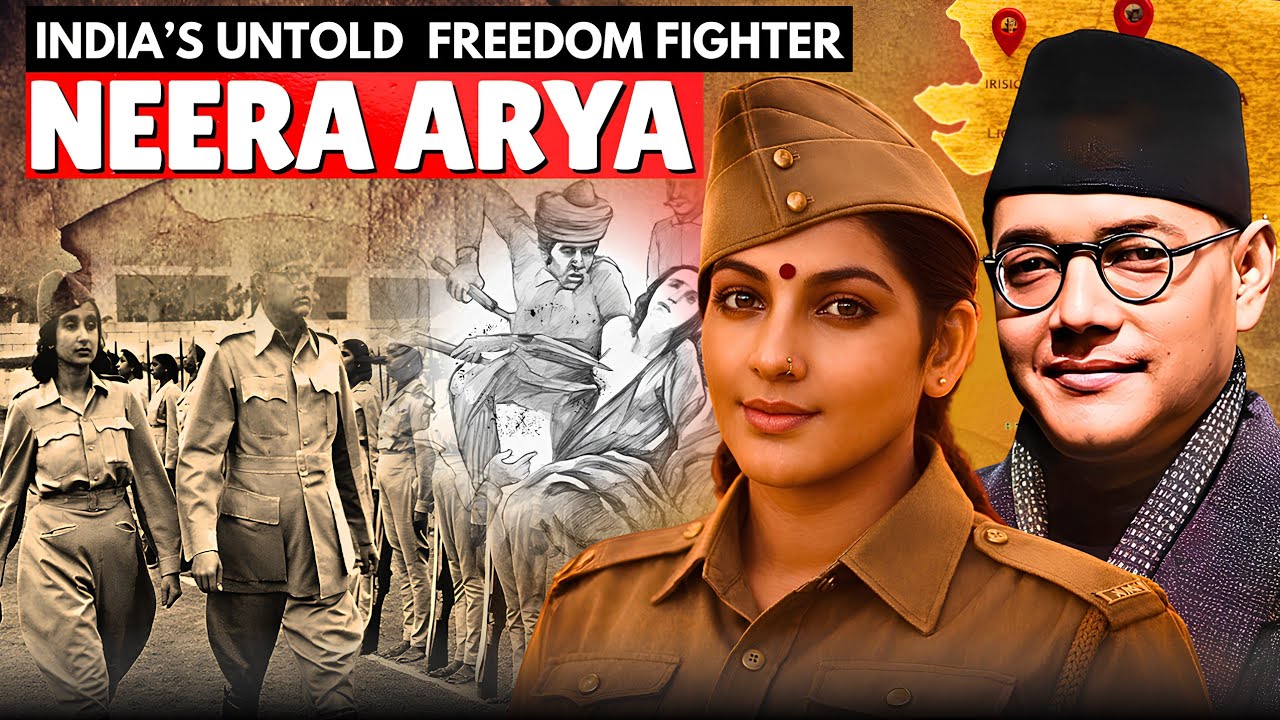 Neera Arya | India’s Forgotten Freedom Fighter