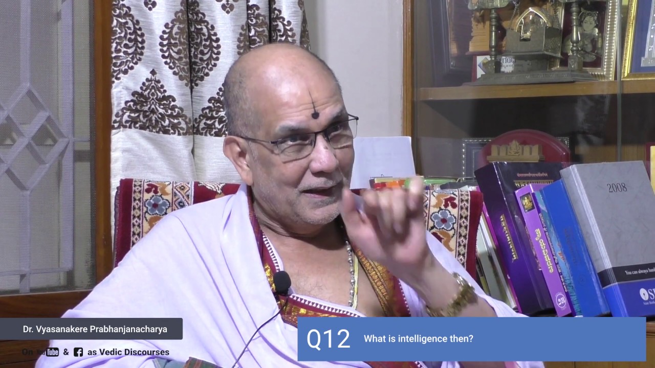 Understanding Jeeva Svaroopa - Dr. Vyasanakere Prabhanjanacharya
