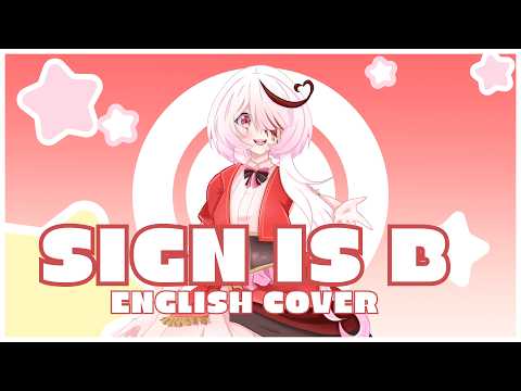 【ENGLISH COVER】Oshi no ko || Sign is B「サインはB」