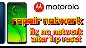 Fix Motorola Commserver Charging Issue No Network After FRP Reset