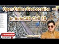 Geolocation in AutoCAD Civil 3D | Google Map overlay in AutoCAD | Online Satellite Map Autodesk Map.