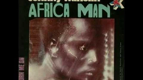 Johnny Wakelin -Africa man