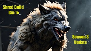 Shred Build Guide: Season 3 Update!