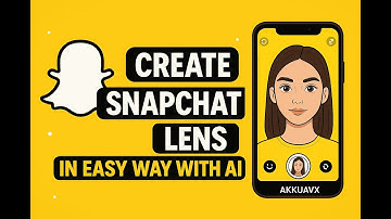 How to Create a Snapchat Lens with AI in Minutes | 2025 Snapchat Filter Tutorial | Akkuavx